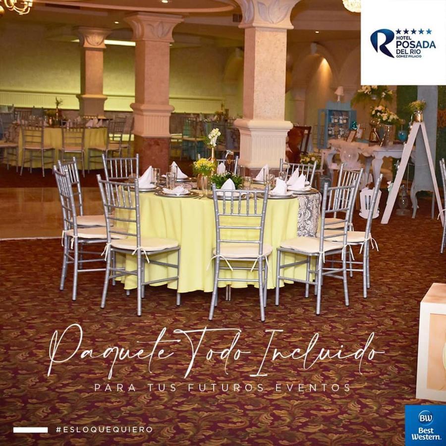 Best Western Posada Del Rio Gomez Palacio Eksteriør billede